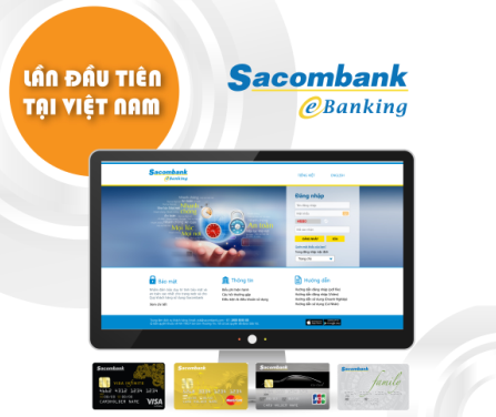 Internet Banking của Sacombank thêm nhiều tính năng lần đầu tiên triển khai tại Việt Nam