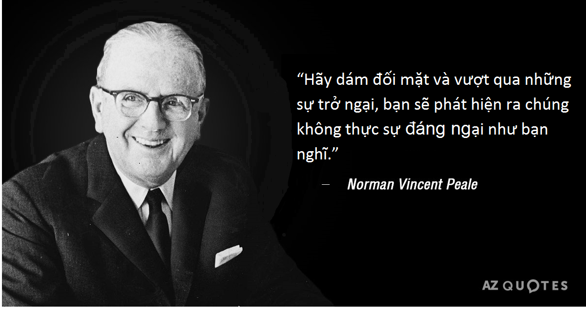 24 câu nói của Norman Vincent Peale về sức mạnh của tư duy tích cực | Vietstock