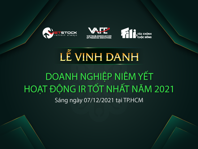 Lễ vinh danh IR Awards 2021: Nơi tôn vinh những doanh nghiệp niêm yết có hoạt động IR hàng đầu Việt Nam