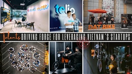 [Vietnam – a hub for nurturing talents] Talents - driving force for leveraging Vietnam’s startups