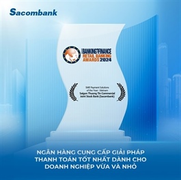 Sacombank honoured again at Asian Banking and Finance Retail Banking Awards