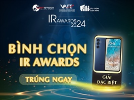 Cơ hội trúng smartphone dành cho nhà đầu tư khi thực hiện Bình chọn IR Awards 2024