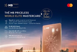 MB and Mastercard debut the MB Priceless World Elite Mastercard credit card in VN