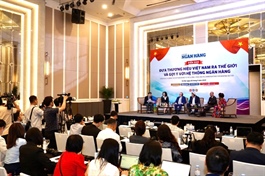 Vietnamese banks promote development of global strong brands