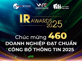 IR Awards 2025: 460 doanh nghiệp niêm yết hoàn thành tốt nghĩa vụ công bố thông tin năm 2025