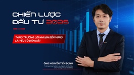 Chiến lược đầu tư 2026: Tăng trưởng lợi nhuận bền vững là yếu tố dẫn dắt
