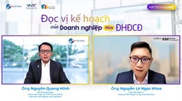 Bí quyết mùa ĐHĐCĐ: Cách phân biệt kế hoạch khả thi và "bánh vẽ"