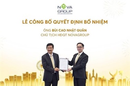 NovaGroup chuyển giao ghế Chủ tịch: Ông Bùi Cao Nhật Quân thay ông Bùi Thành Nhơn