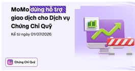 Ví MoMo dừng giao dịch chứng chỉ quỹ từ ngày 01/07