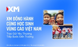 XM đồng hành cùng học sinh vùng cao Việt Nam nhân dịp Quốc tế Thiếu nhi