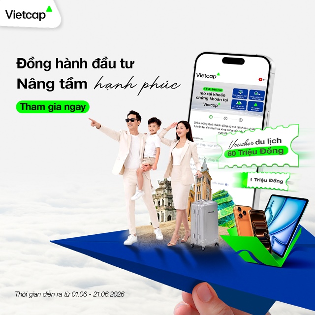 Vietcap triển khai chương trình “Đồng hành đầu tư, nâng tầm hạnh phúc” trong tháng 6