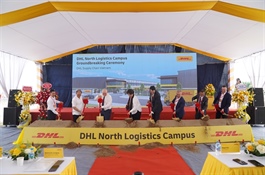 DHL breaks ground on $71 million logistics campus in Hưng Yên