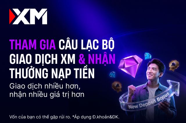 Câu Lạc Bộ Giao Dịch XM: Gia tăng giá trị trên hành trình giao dịch