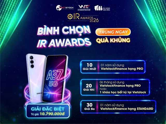 Bình chọn IR Awards 2026: Cơ hội nhận Samsung Galaxy A37 5G và trở thành thành viên VietstockFinance hạng PRO