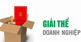 6 bước giải thể DN ở trạng thái ‘không hoạt động tại địa chỉ đã đăng ký’