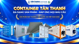 Tân Thanh Container: Hành trình 3 kỳ liên tiếp chinh phục thương hiệu quốc gia Việt Nam (2022 – 2028)
